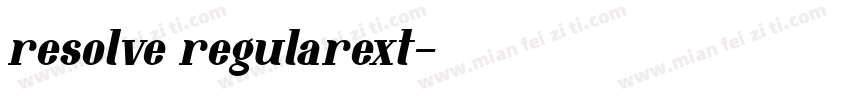 resolve regularext字体转换